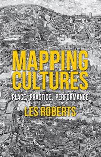 Mapping Cultures, Les Roberts, 2012