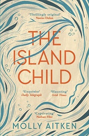 book cover of Molly Aitken's The Island Child
