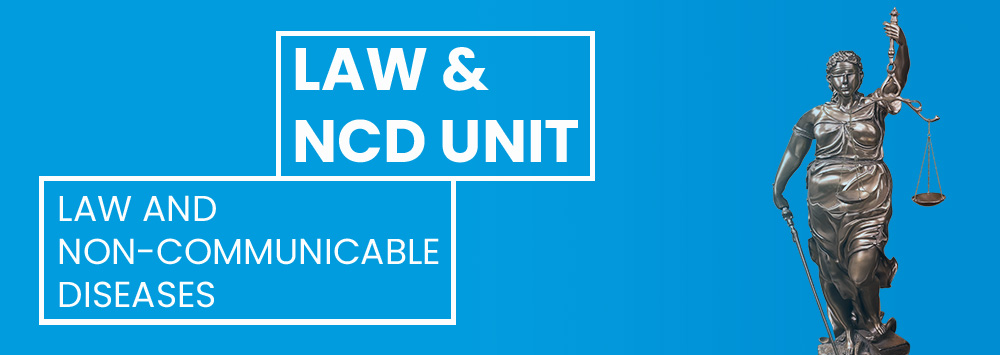 Scales of justice against a blue background. White text reads 'Law & NCD Unit'
