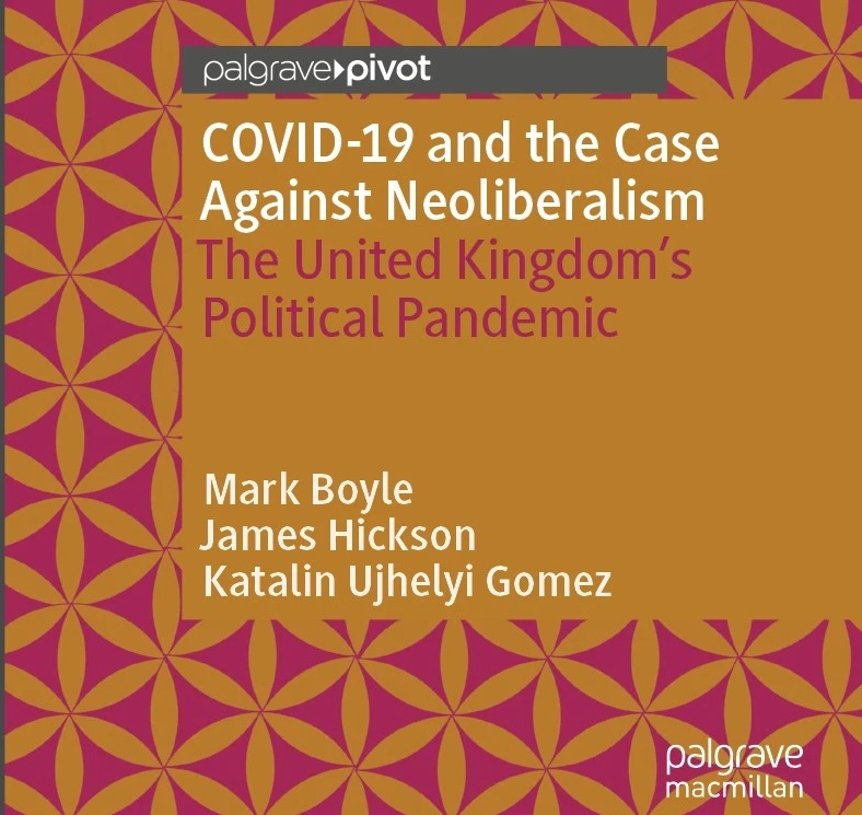 Revealing the political foundations of the UK’s COVID-19 crisis