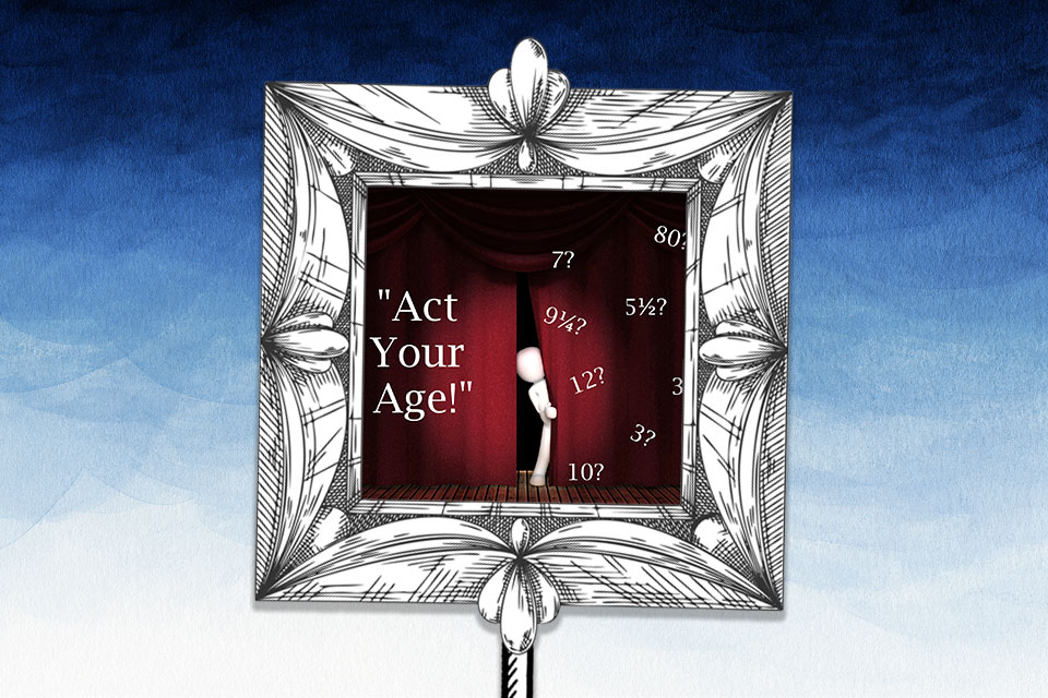 Act your age