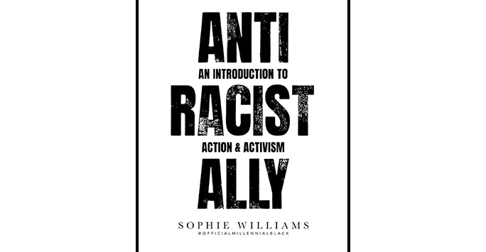 Book cover of Anti-Racist Ally by Sophie Williams