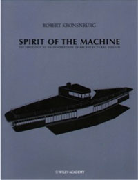 Spirit of the Machine, Robert Kronenburg