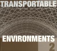Transportable Environments, Robert Kronenburg