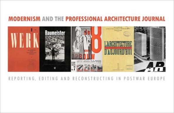 Modernism and the Professional Architecture Journal