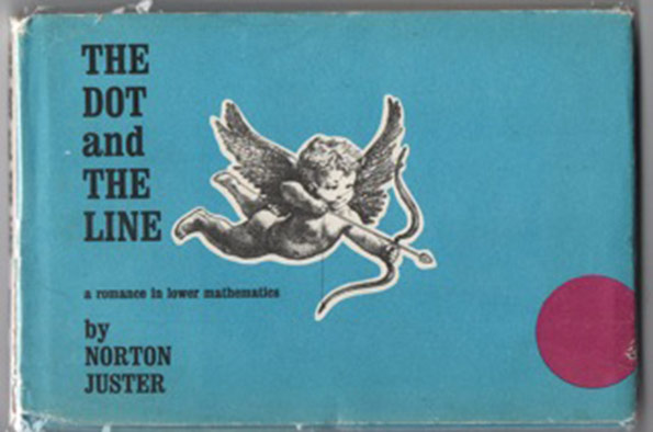 Book of of Norton Justers' Dot and the Line
