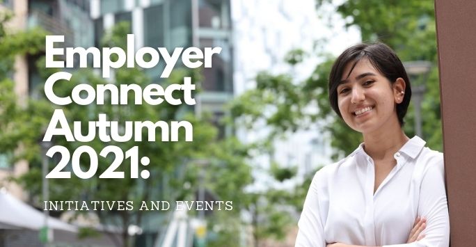 EmployerConnect Autumn 2021: Initiatives and Events