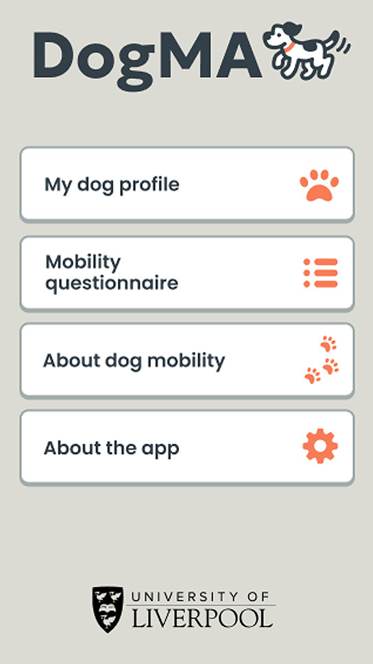 Homepage screenshot of 'DogMA' a dog mobility app from University of Liverpool showing menu with options for; dog profile, mobility questionnaire, about dog mobility and about the app.