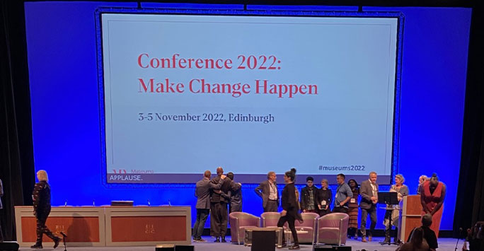 “Make Change Happen”: Thoughts on the 2022 Museum Association Conference