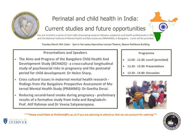 Advert for the Bayley Scales workshop in Liverpool and seminar about Perinatal health and child in India (PRAMM and BCHAD studies)