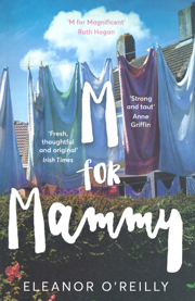 Book cover of M for Mammy by Eleanor O'Reilly