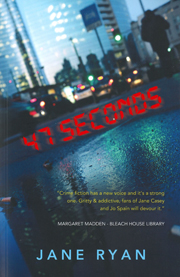 Book cover of 47 Seconds by Jane Ryan