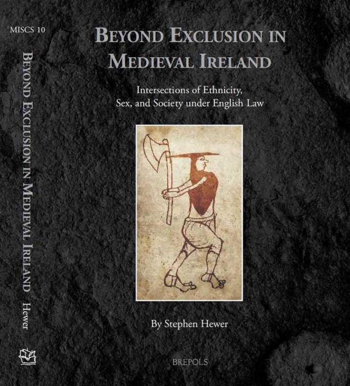 book cover of 'beyond exclusion in medieval ireland' by Dr Stephen Hewer
