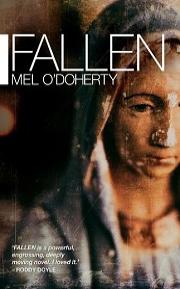 Fallen by Mel O'Doherty book cover. A worn and damaged statue of the Virgin Mary fills the right side of the cover, the book title is along the top