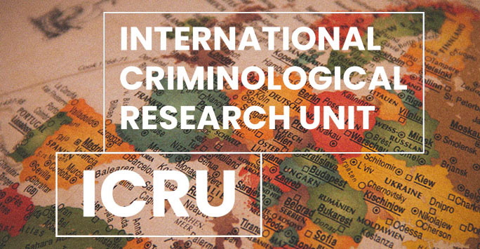 World map with white text overlaid that reads 'International Criminological Research Unit ICRU'