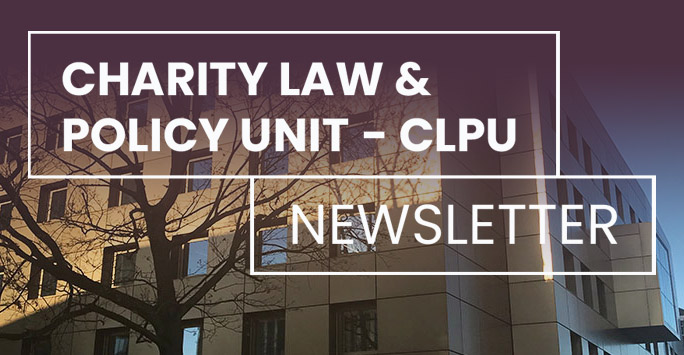 School of Law and Social Justice building with burgundy tint and white text overlaid that reads 'Charity Law & Policy Unit - CLPU Newsletter'