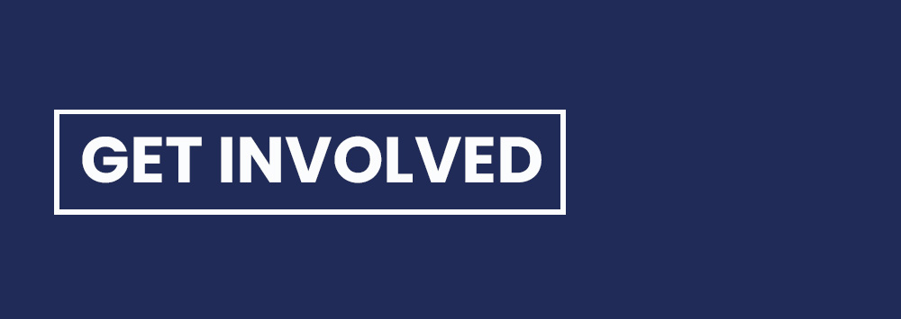 Dark blue graphic with white text overlaid that reads 'Get Involved'