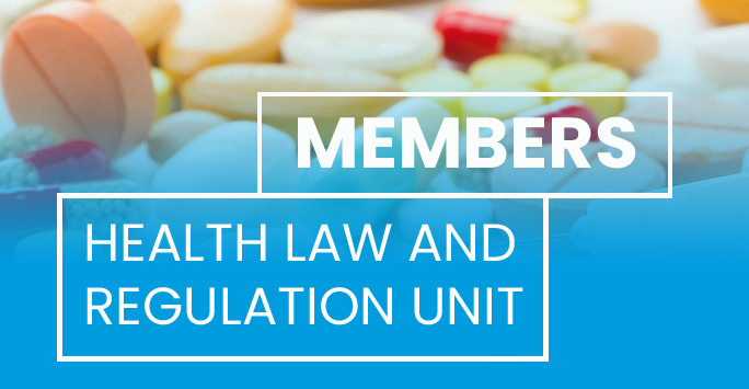 Pills and tablets behind a blue tint. White text overlaid reads 'HLRU Members - Health Law and Regulation Unit'