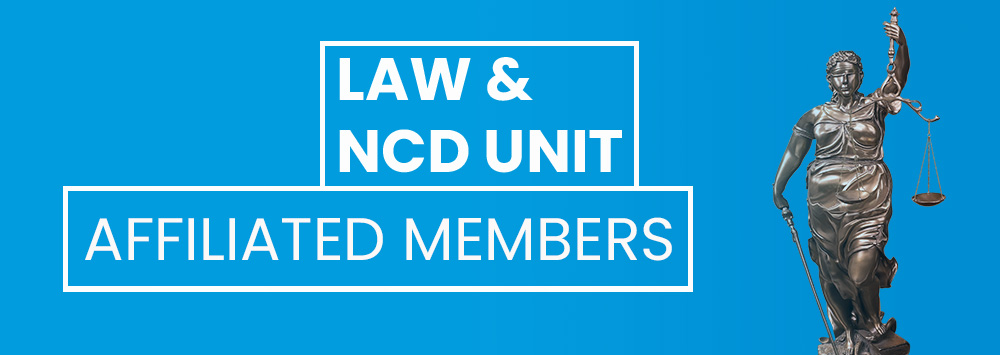 Scales of justice against a blue background. White text reads 'Law & NCD Unit Affiliated Members'