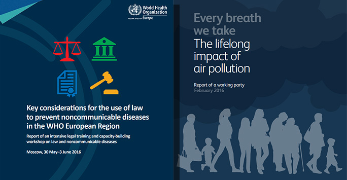 Reports our members have contributed to include 'Key considerations for the use of law to prevent noncommunicable diseases in the WHO European Region' and 'Every breath we take - The lifelong impact of air pollution'.