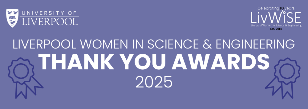 purple background banner advertising the LivWiSE Awards 2025 with university of liverpool logo top left and livwise logo top right