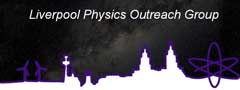 Liverpool Physics Outreach