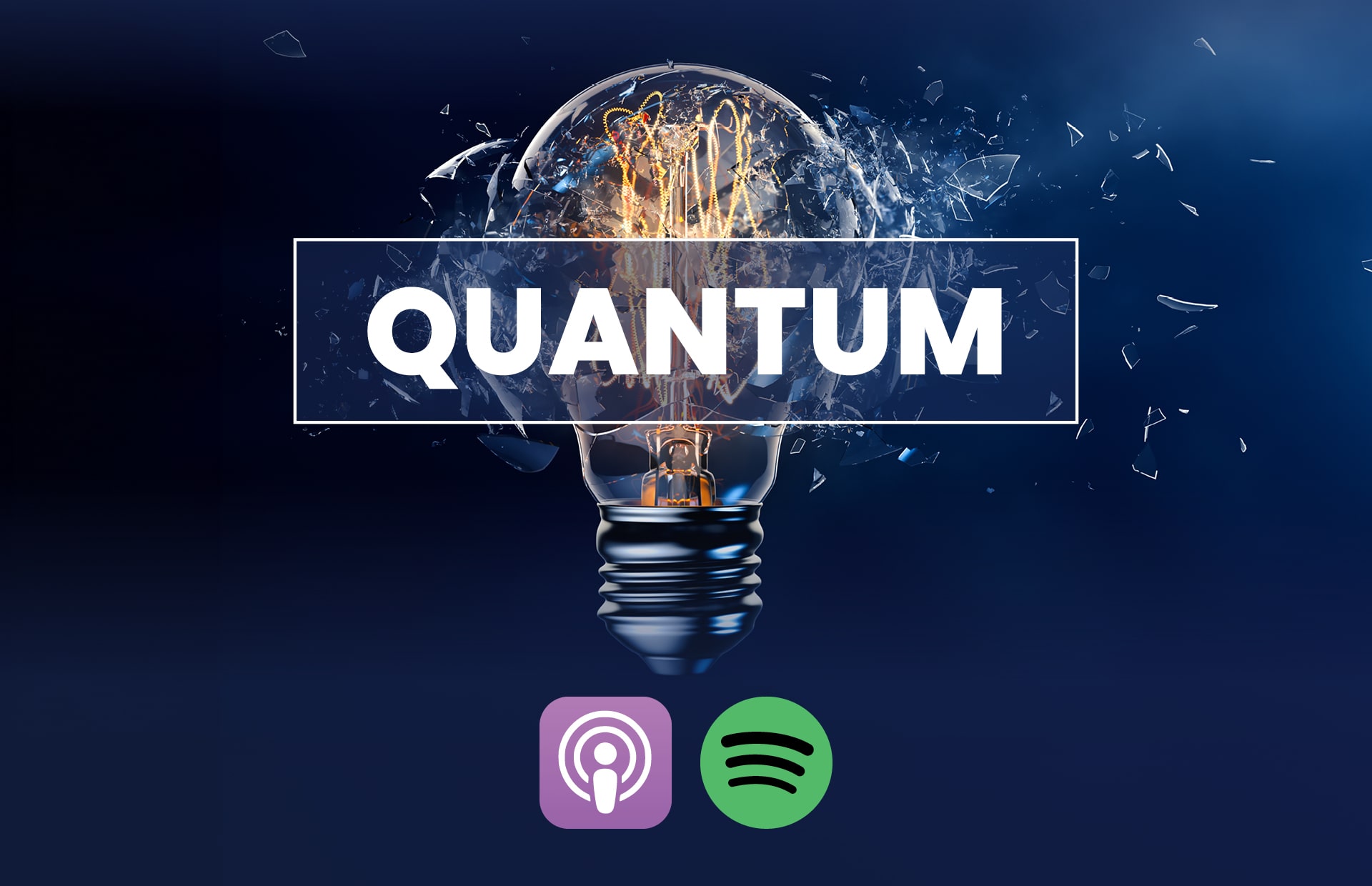 Quantum bold text in white over an image of an exploding lightbulb with Apple and Spotify logos below