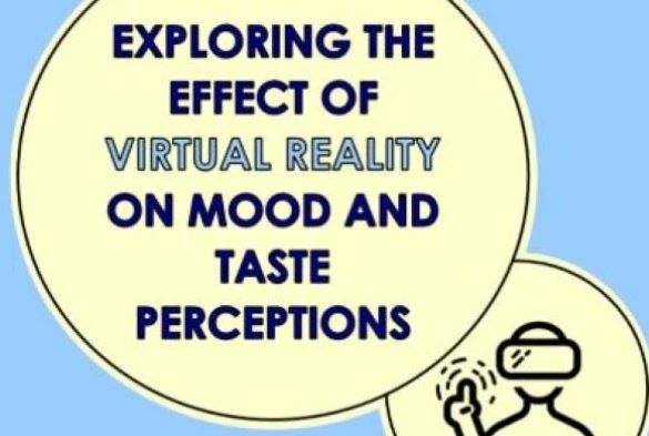 Exploring the effect of virtual reality on taste and mood perceptions