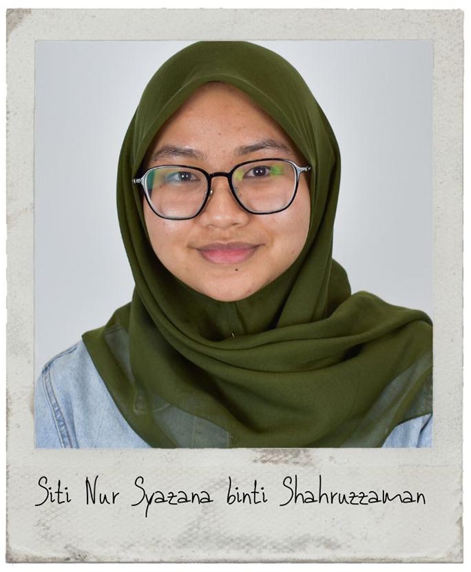 Siti Nur Syazana binti Shahruzzaman