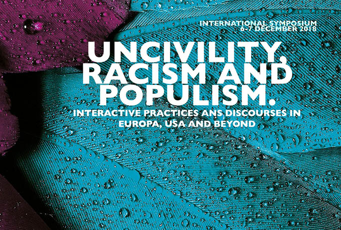 Uncivility, Racism and Populism