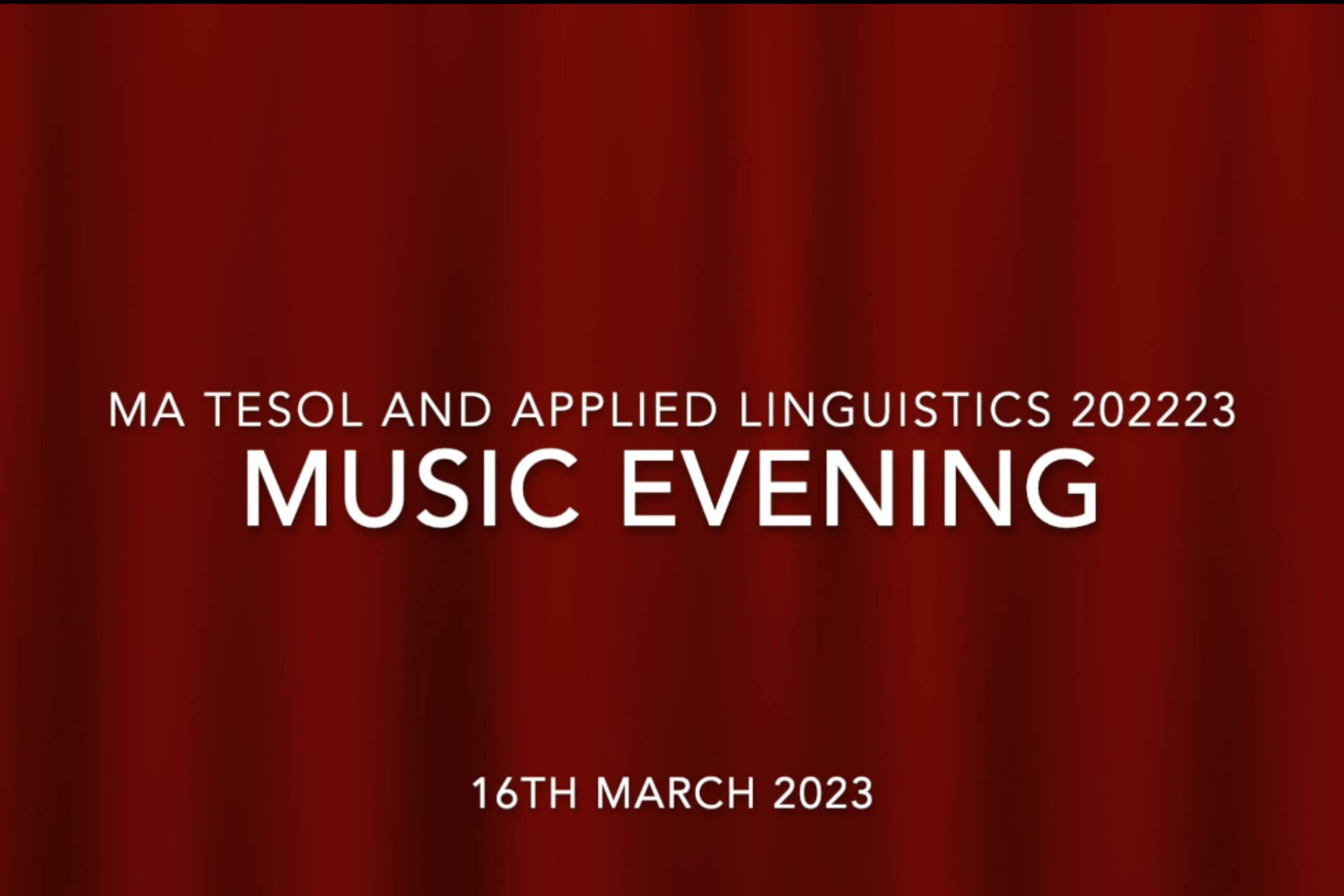 MA TESOL and Applied Linguistics Music Evening