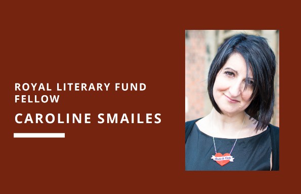 Royal Literary Fund Fellow Caroline Smailes