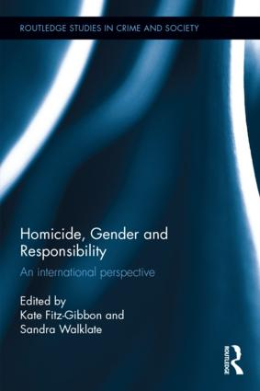 Homicide, Gender and Responsibility: an International Perspective