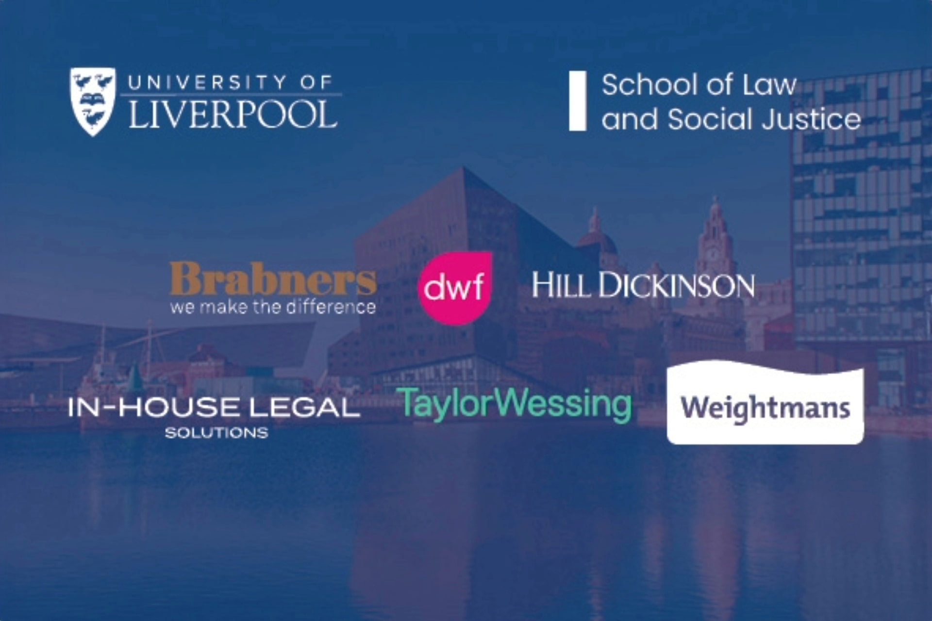 Logos of our Law with a Year in Industry partner firms—Brabners, DWF, Hill Dickinson, In-House Legal Directions, Taylor Wessing, and Weightmans—displayed over a backdrop of the Liverpool waterfront.