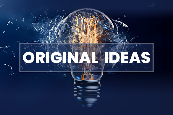 Original Ideas