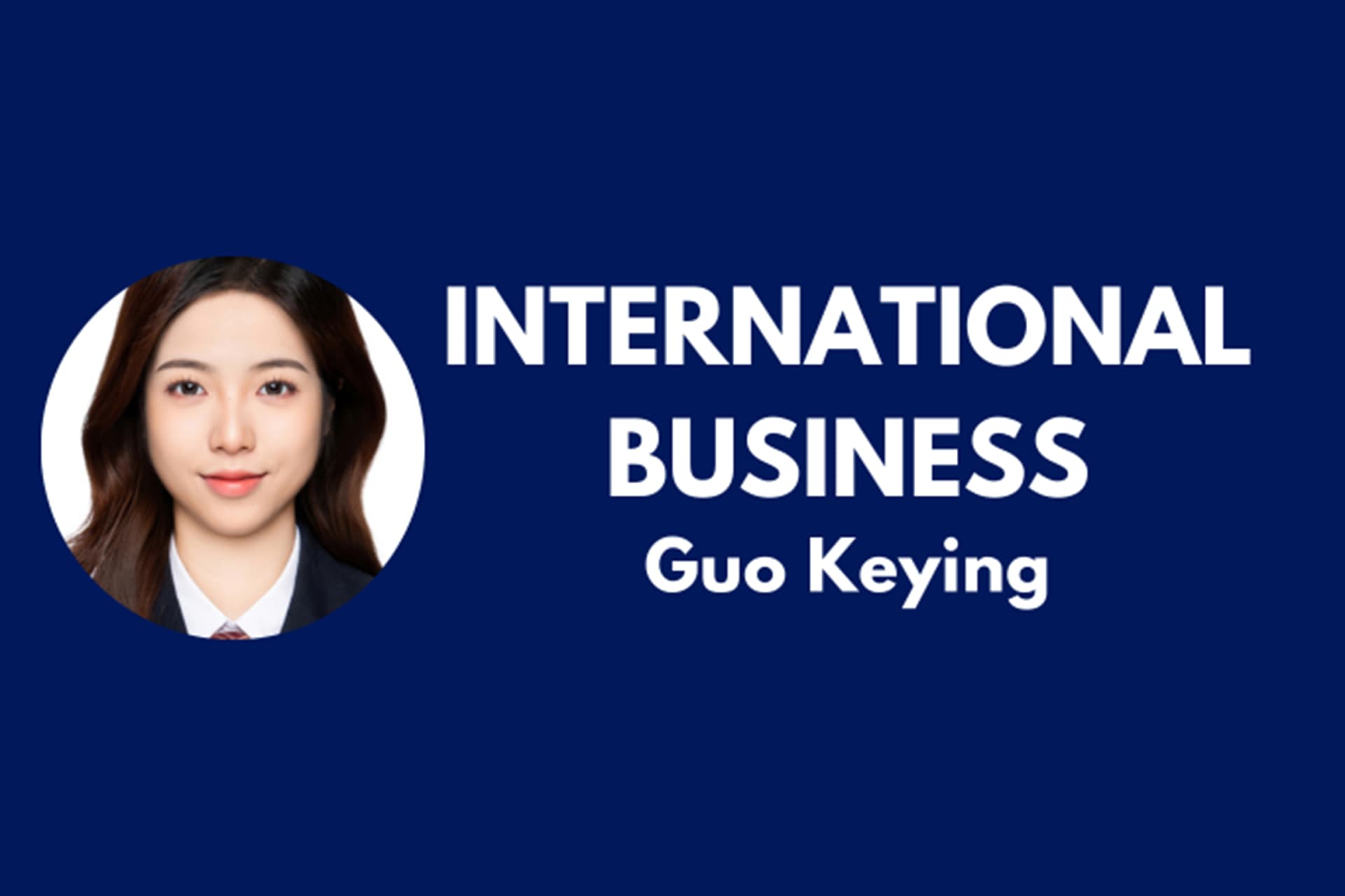 International Business student Guo Keying