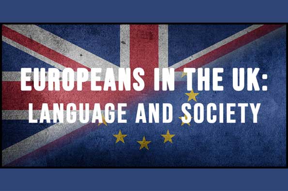 Europeans in the UK - Language and Society