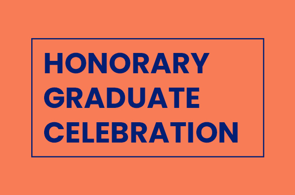 Honorary Graduate Celebration Image