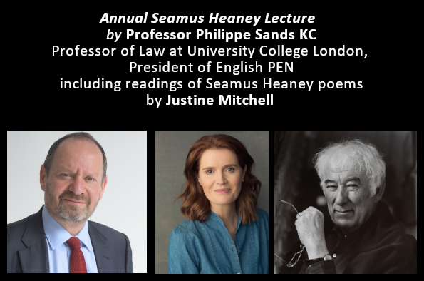 Annual Seamus Heaney Lecture: portraits of Philippe Sands (left), Justine Mitchell (centre) and Seamus Heaney (right)