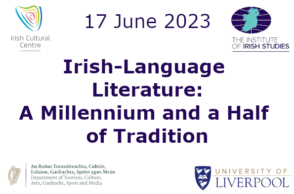 Saturday 17 June 2023 - Irish-Language Literature: A Millennium and a Half of Tradition