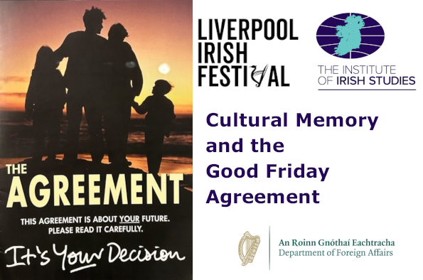 GFA 25 - Cultural memory and the Good Friday Agreement